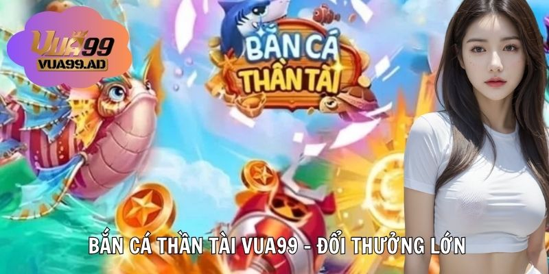 Đổi thưởng, nạp nhanh của game cực cuốn